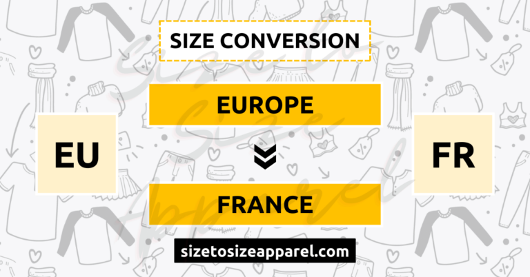 Europe (EU) to France (FR) Size Conversion