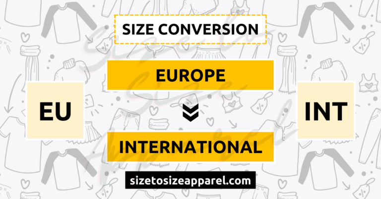 Europe (EU) to International (INT) Size Conversion