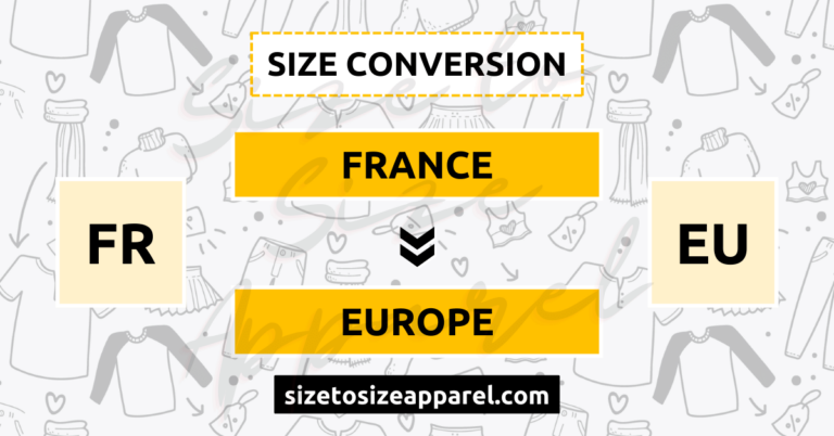 France (FR) to Europe (EU) Size Conversion