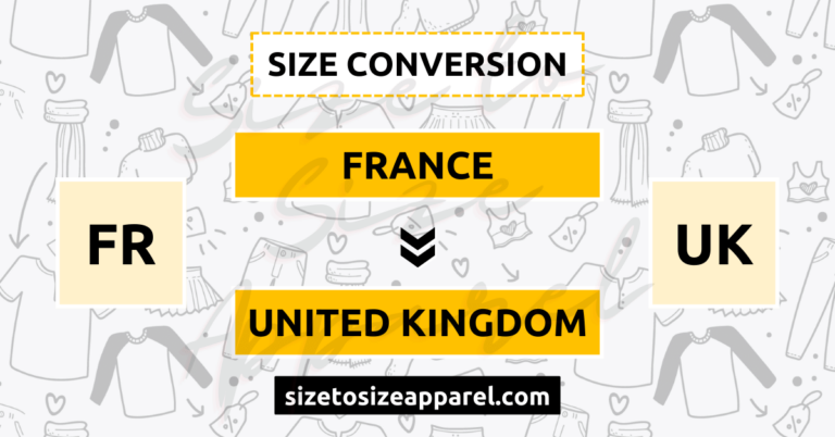 France (FR) to United Kingdom (UK) Size Conversion