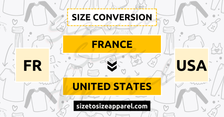 France (FR) to United States (USA) Size Conversion