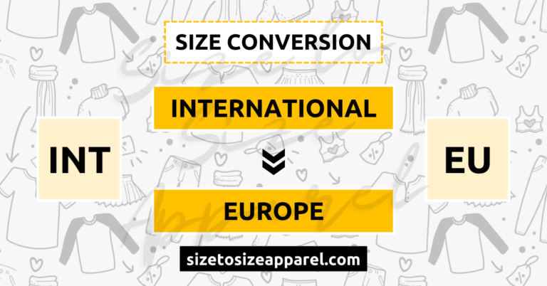 International (INT) to Europe (EU) Size Conversion