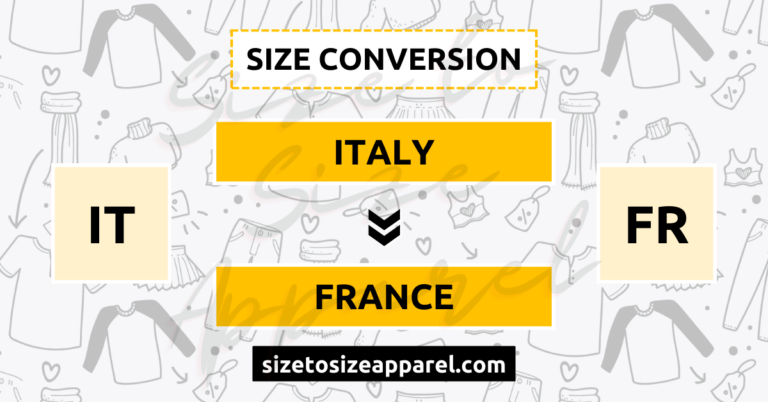 Italy (IT) to France (FR) Size Conversion