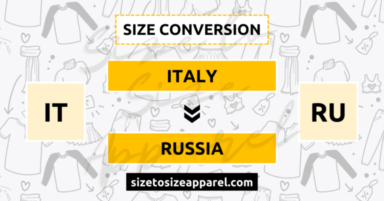 Italy (IT) to Russia (RU) Size Conversion