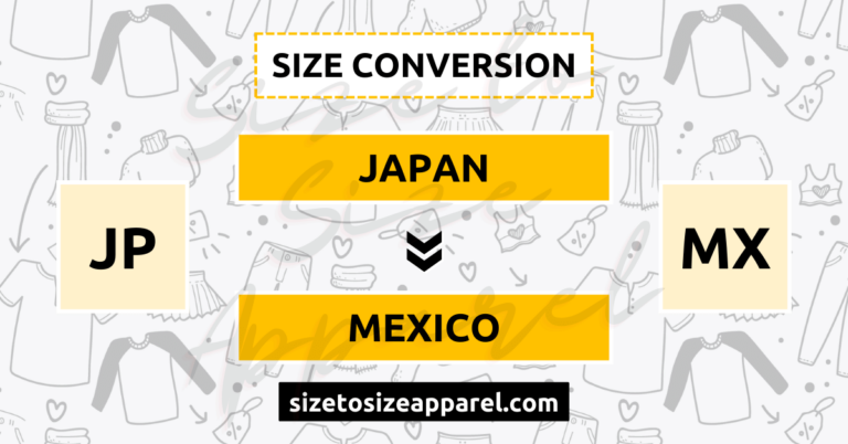 Japan (JP) to Mexico (MX) Size Conversion