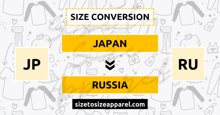 Japan (JP) to Russia (RU) Size Conversion