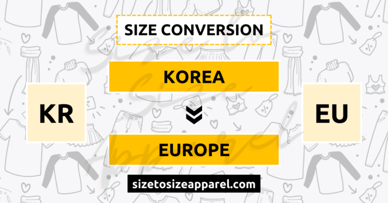 Korea (KR) to Europe (EU) Size Conversion