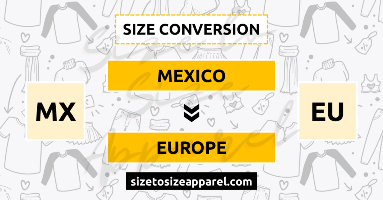 Mexico (MX) to Europe (EU) Size Conversion