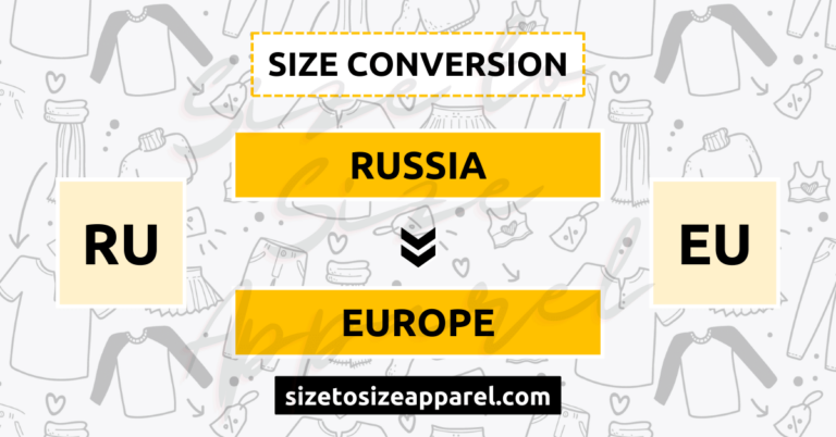 Russia (RU) to Europe (EU) Size Conversion