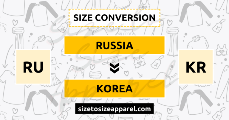 Russia (RU) to Korea (KR) Size Conversion